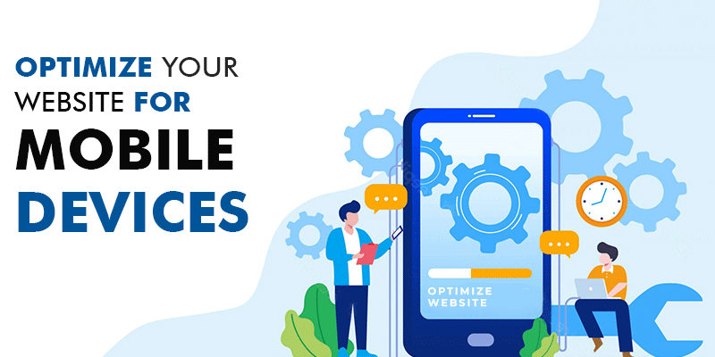 Optimize Your Website for Mobile Devices
