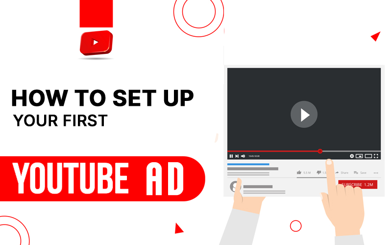 Set up your first YouTube Ad